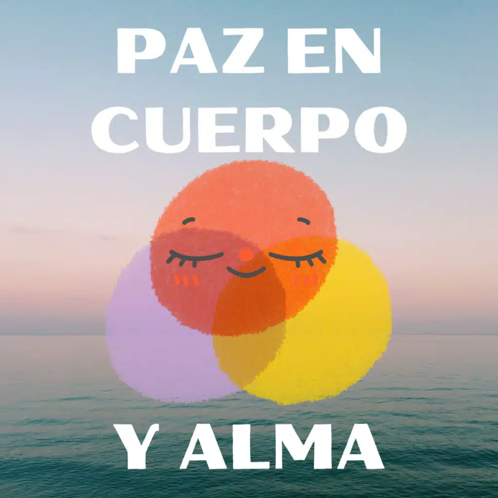 Paz En Cuerpo Y Alma