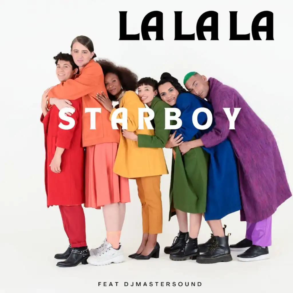 La La La (Starboy Edit) [feat. Djmastersound]
