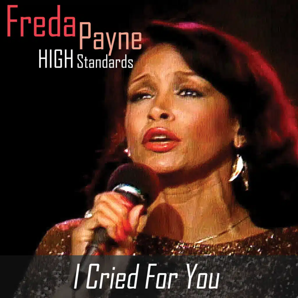 I Cried For You (feat. Jerome Richardson)