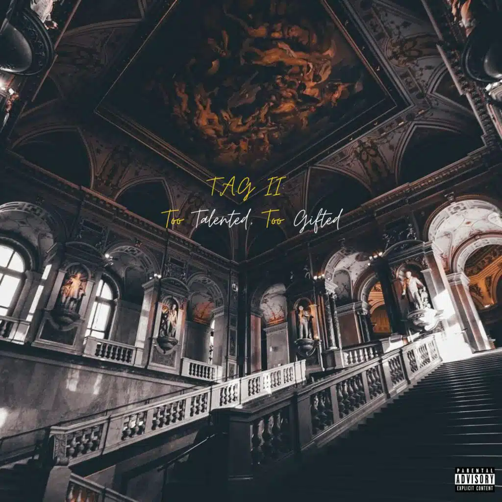 T.A.G II: Too Talented, Too Gifted