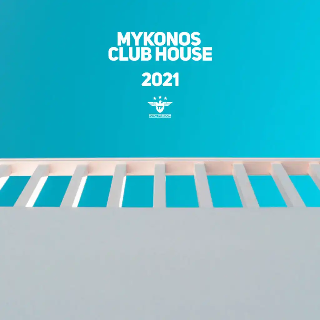 Mykonos Club House 2021