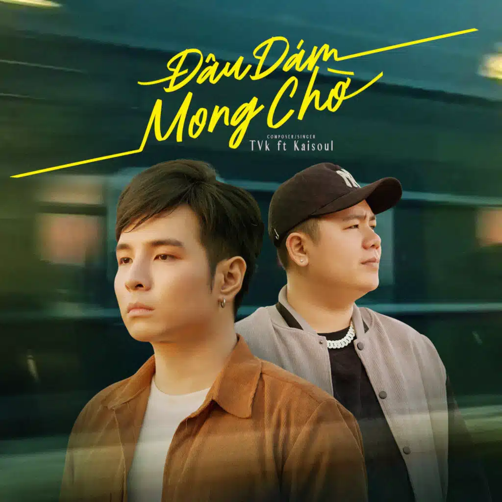 Đâu Dám Mong Chờ