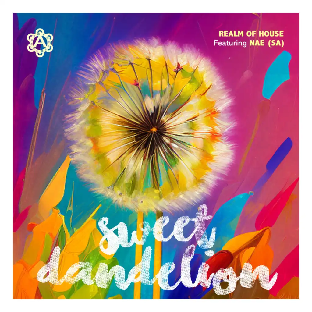 Sweet Dandelion (Arawakan AfroSoul mix) [feat. NAE (SA)]