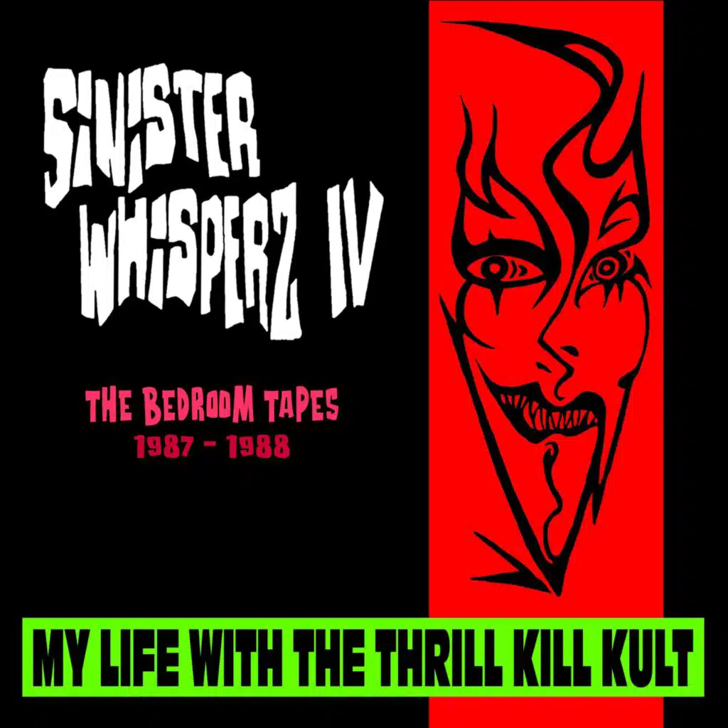 My Life With The Thrill Kill Kult