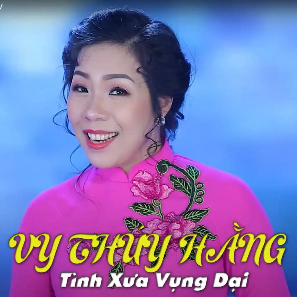 Tình Xưa Vụng Dại
