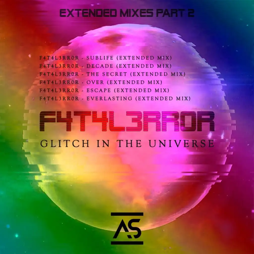 Glitch In The Universe (Extended Mixes), Pt. 2