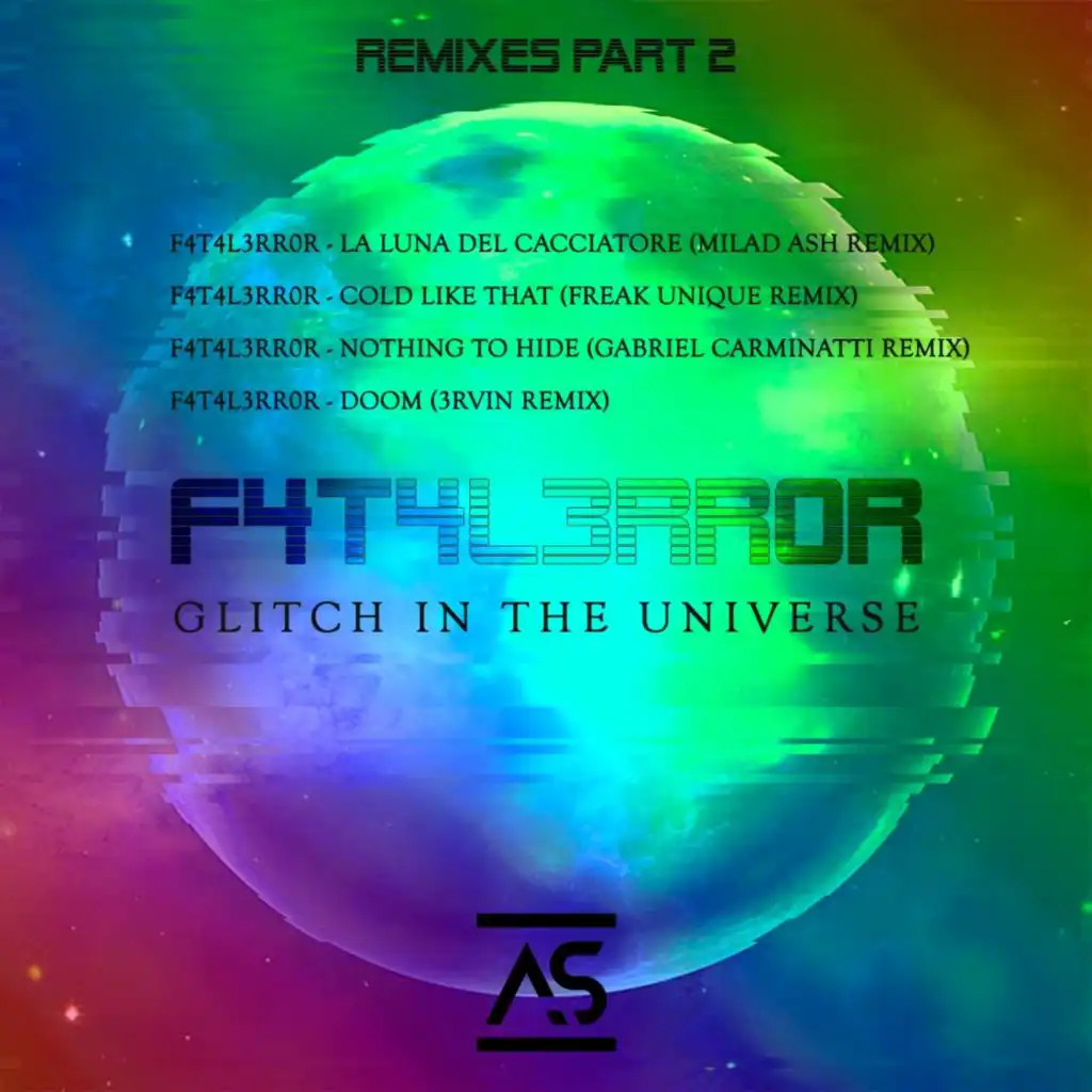 Glitch In The Universe (Remixes), Pt. 2