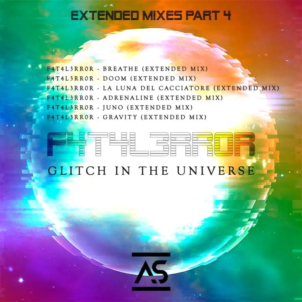 Glitch In The Universe (Extended Mixes), Pt. 4