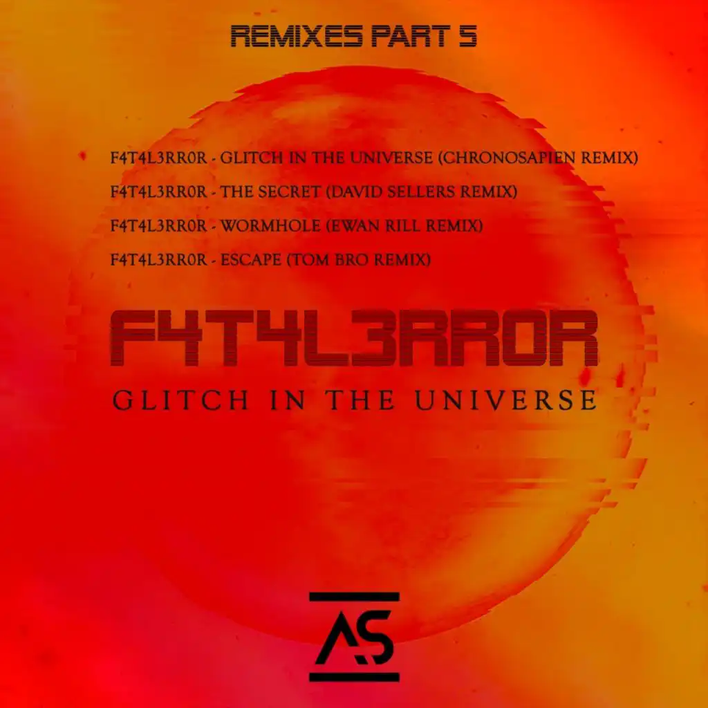 Glitch In The Universe (Chronosapien Remix)