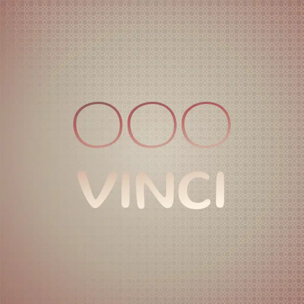 Ooo Vinci