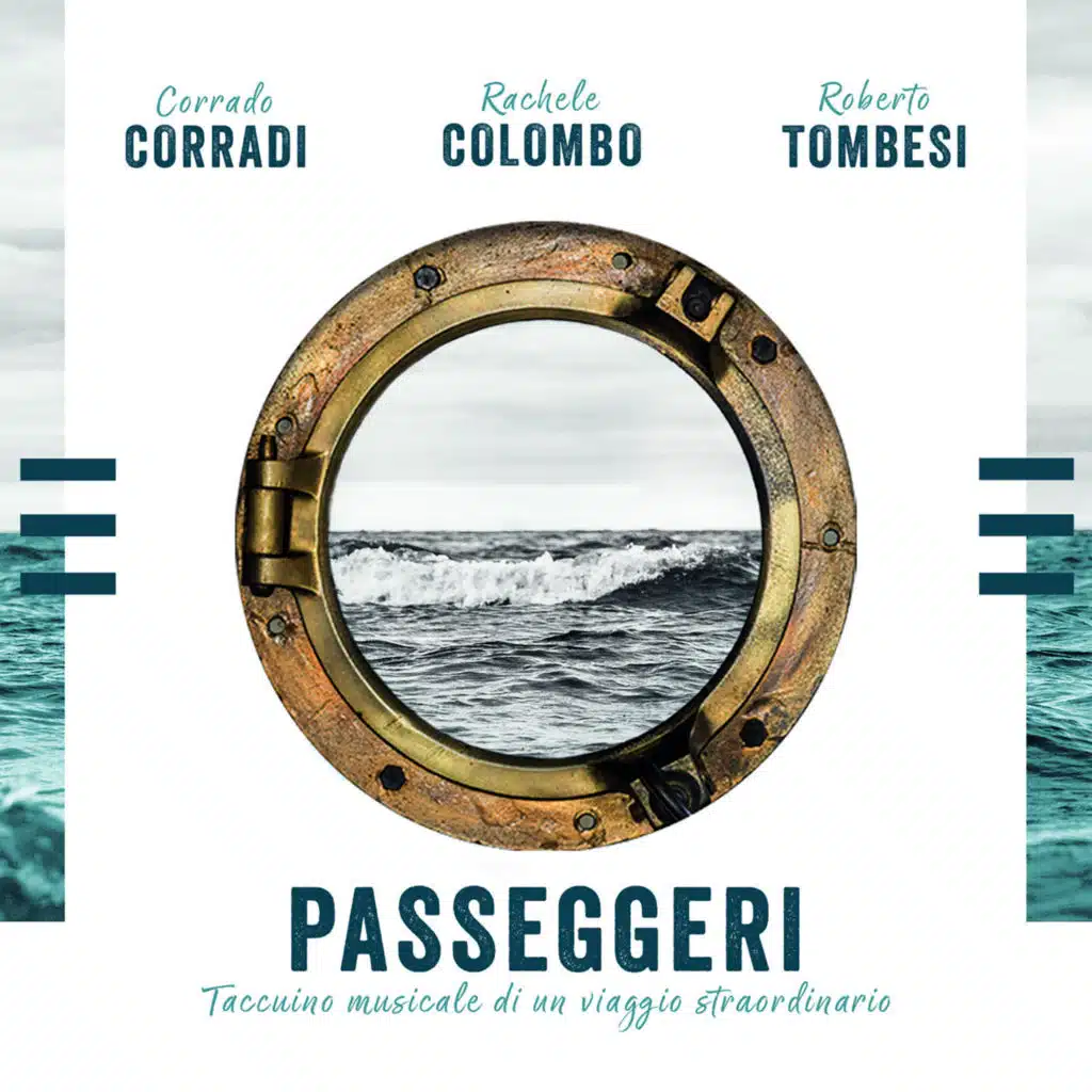 PASSEGGERI- Taccuino musicale di un viaggio straordinario