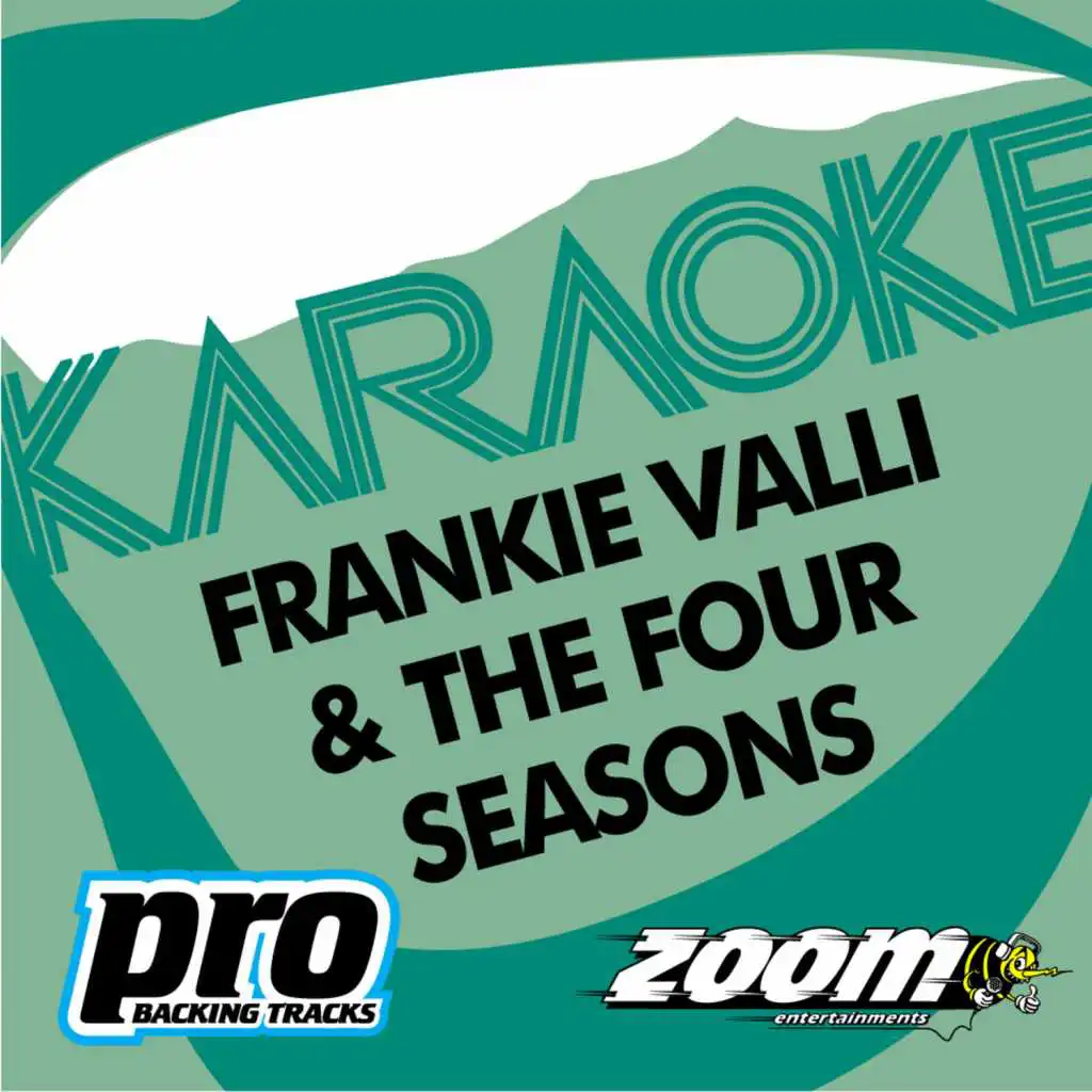 Zoom Karaoke - Frankie Valli & The Four Seasons