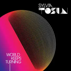 World Keeps Turning (feat. Tom Noize)