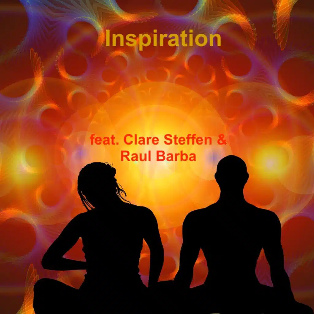 Inspiration (feat. Tony Bell, Clare Steffen & Raul Barba)