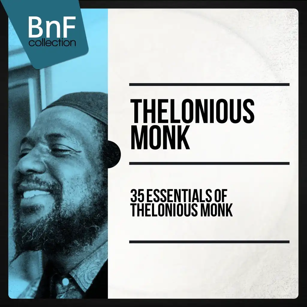 35 Essentials of Thelonious Monk