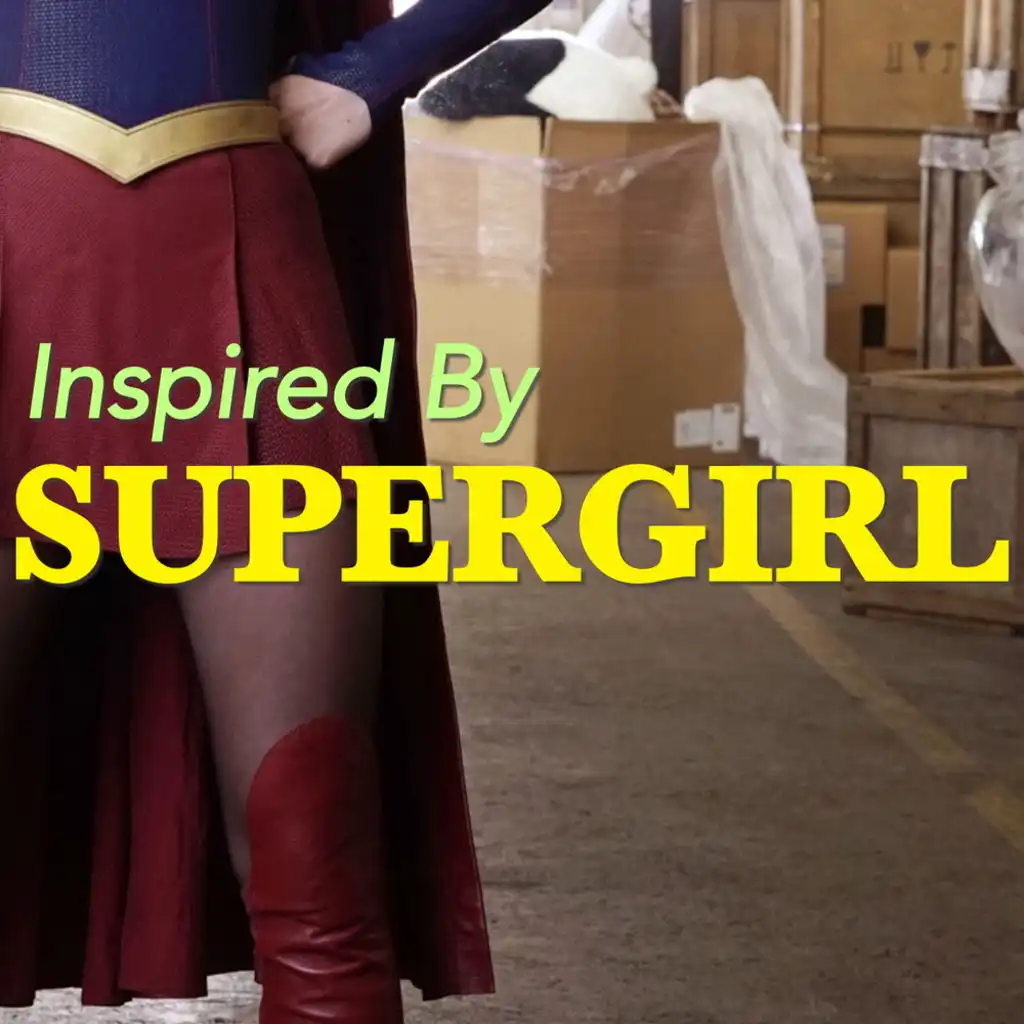 Inspired By 'Supergirl'