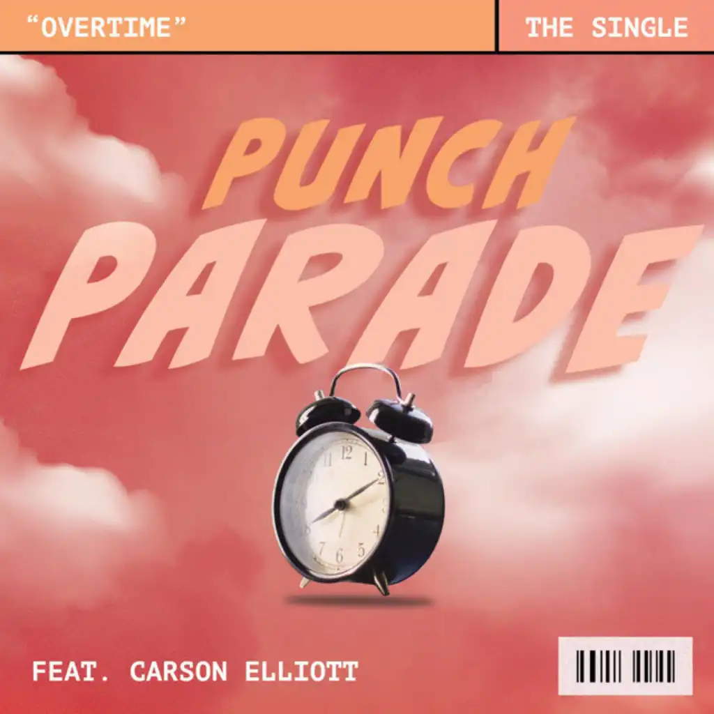 Overtime (feat. Punch Parade)