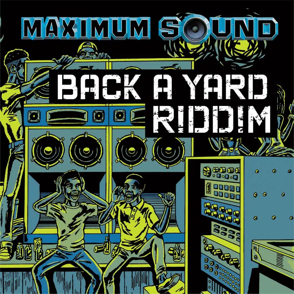 Back a Yard Riddim
