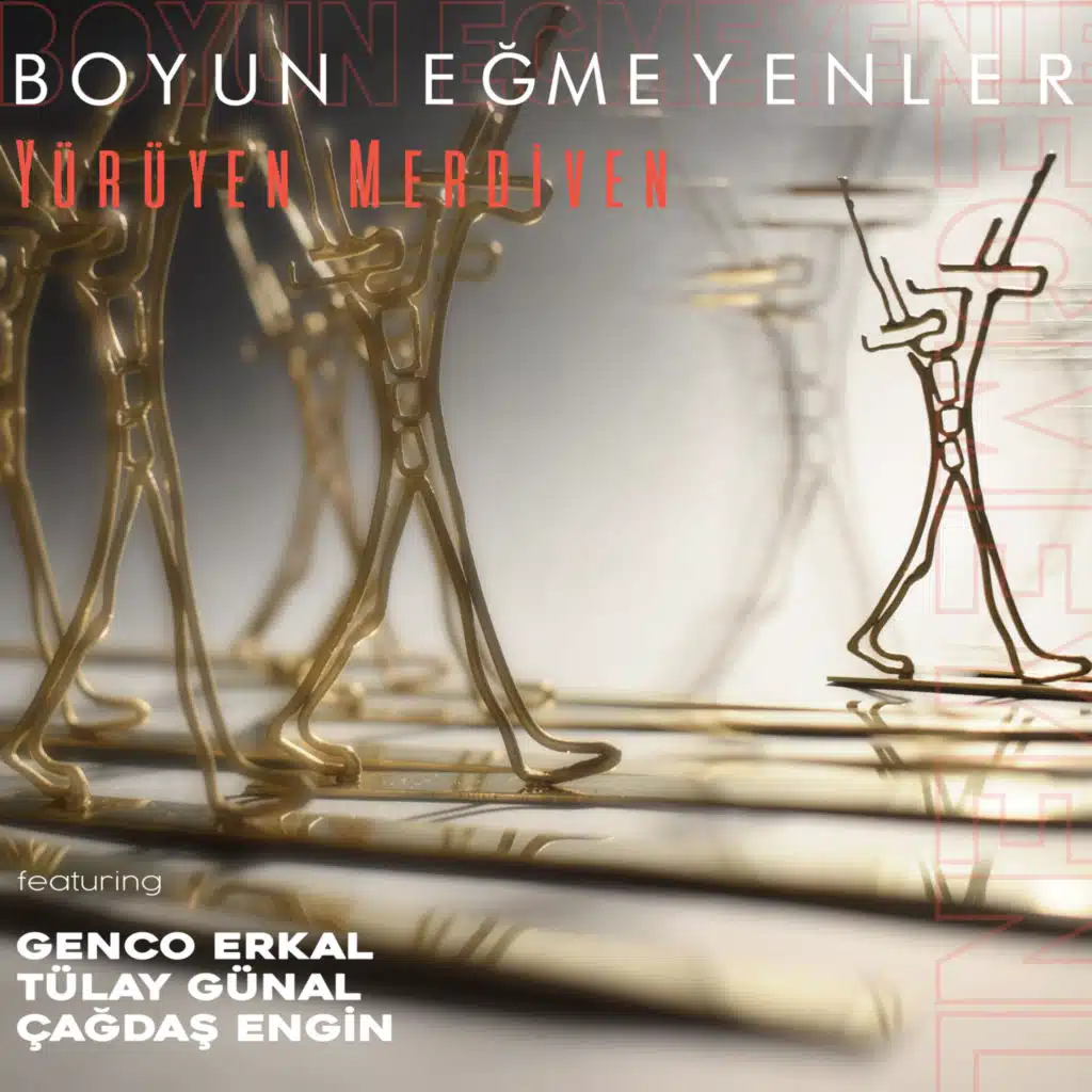 Boyun Eğmeyenler (feat. Genco Erkal, Tülay Günal & Çağdaş Engin)