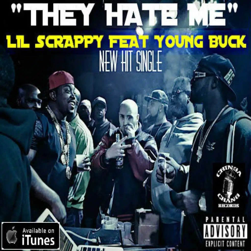They Hate Me (feat. Young Buck)