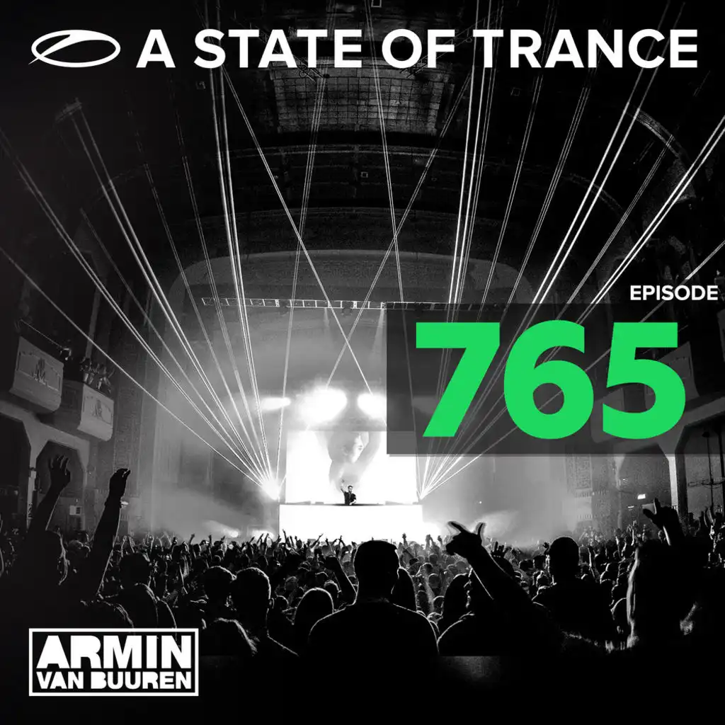 A State Of Trance Episode 765