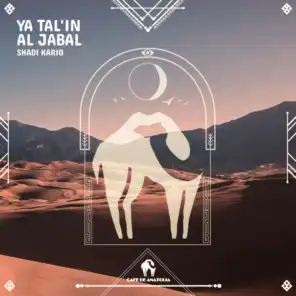 Ya Tal'in Al Jabal