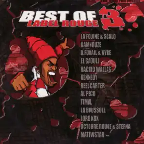 Best of Label Rouge 3 (feat. kamnouze, rachid wallas, kennedy, reel carter, al peco, timal, lord kox & octobre rouge)