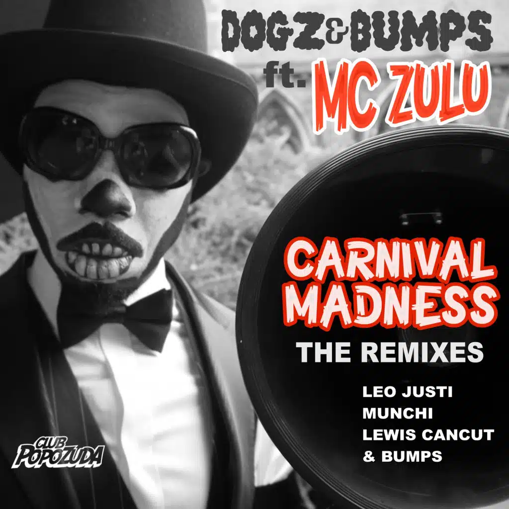 Carnival Madness (Lewis Cancut Remix) [ft. MC Zulu]