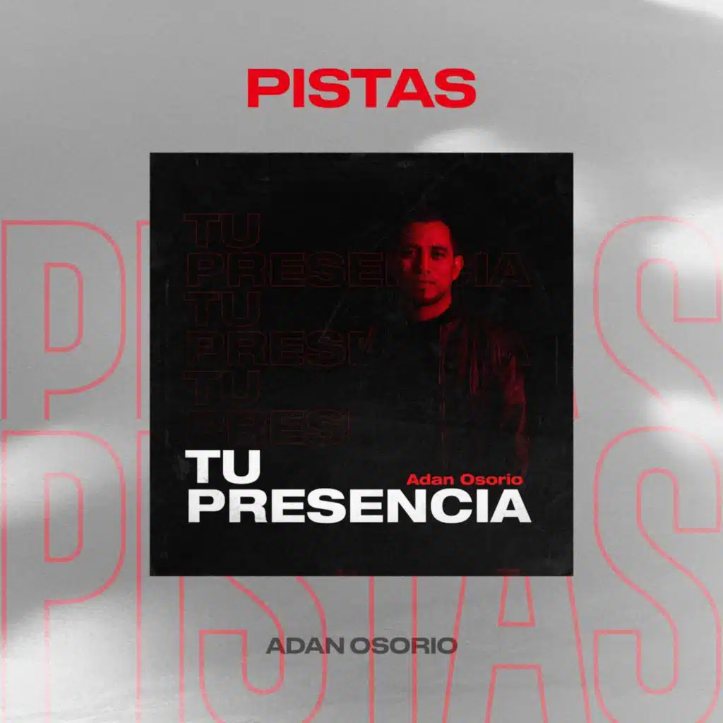 Tu Presencia (Pistas)