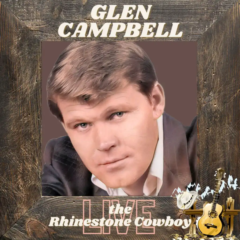 The Rhinestone Cowboy (Live)