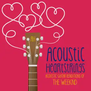 Acoustic Guitar Renditions of The Weeknd