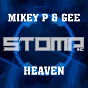 Mikey P & Gee