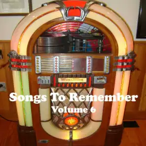 Songs to Remember Vol. 6