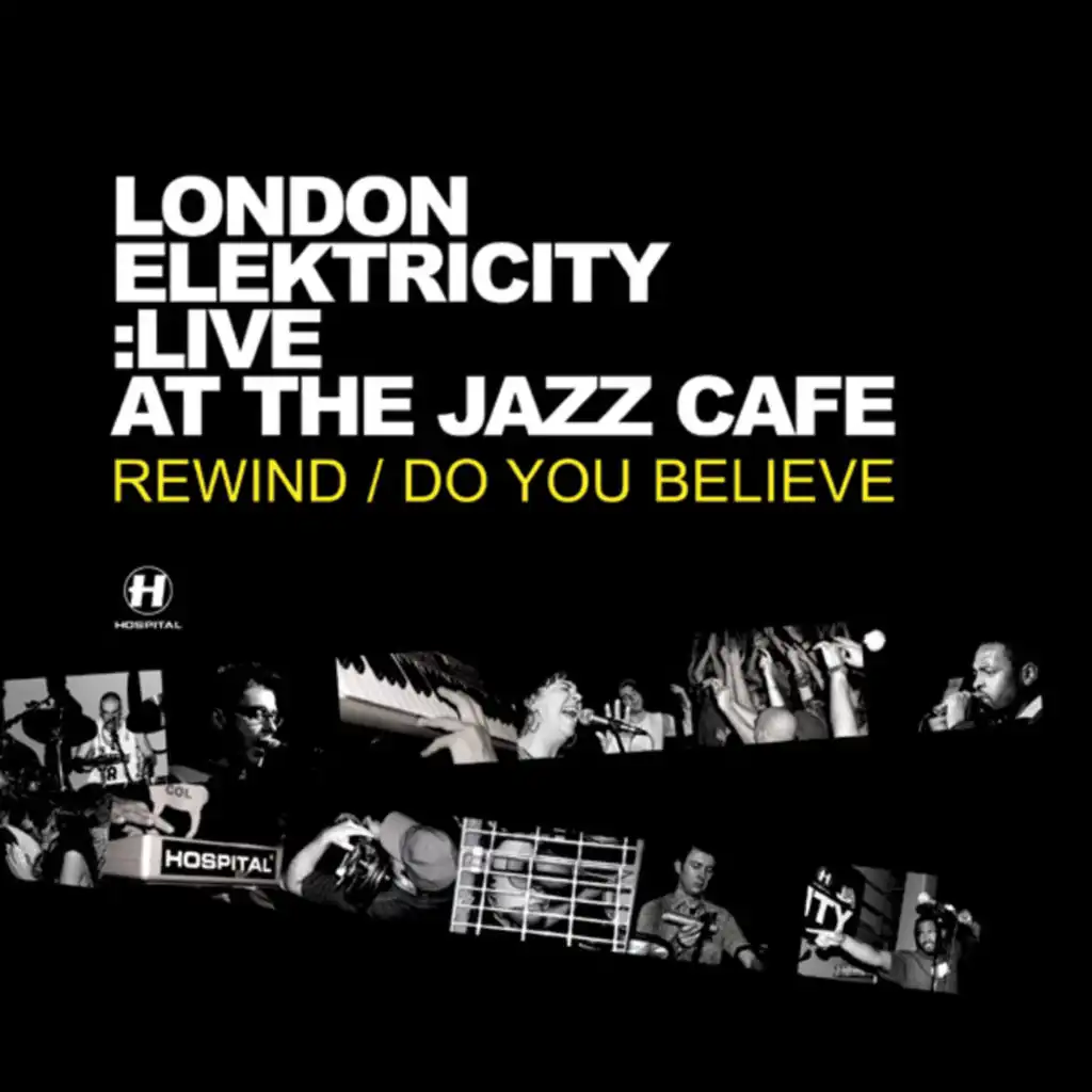 London Elektricity : Live (Live at the Jazz Café)