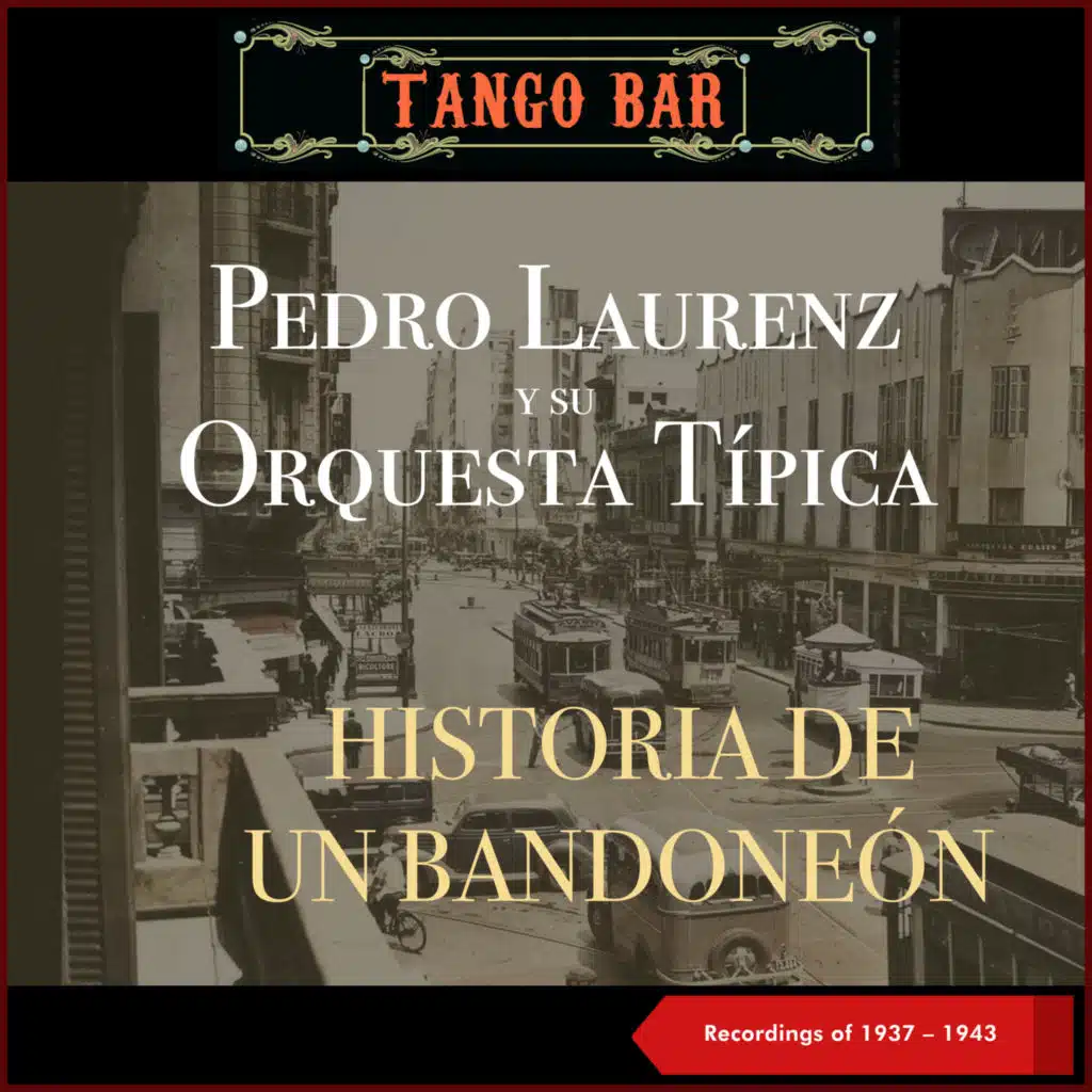 Pedro Laurenz y su Orquesta Típica