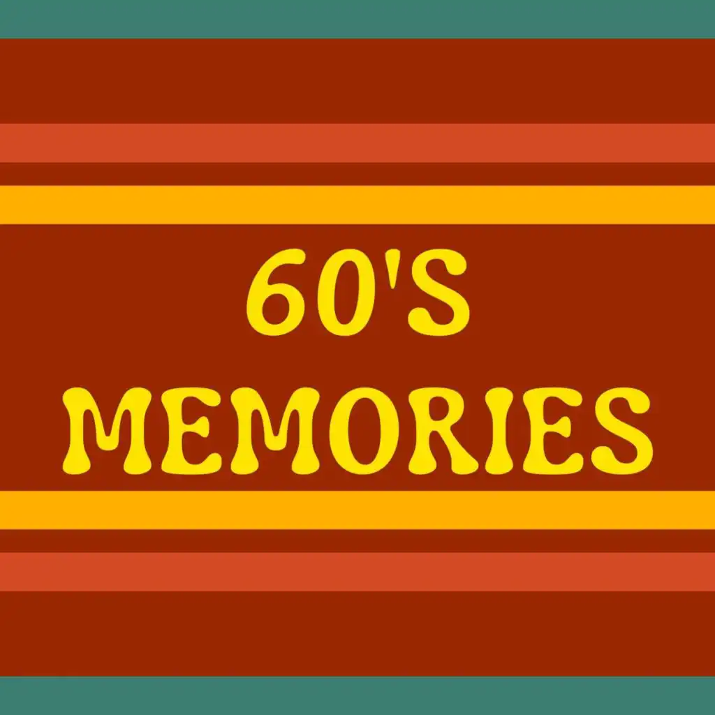 60's Memories