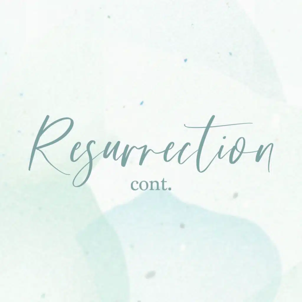 Resurrection Benefit