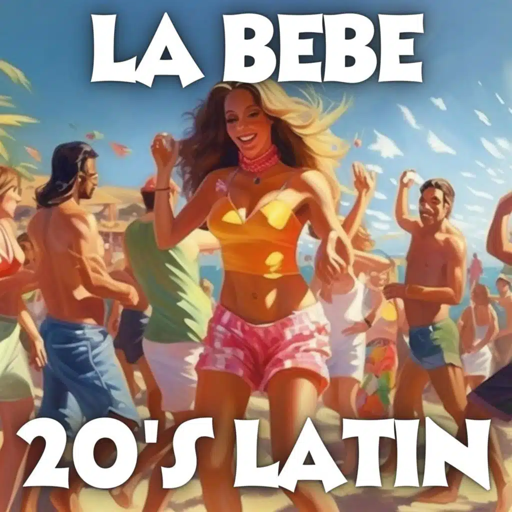 La Bebe 20's Latin