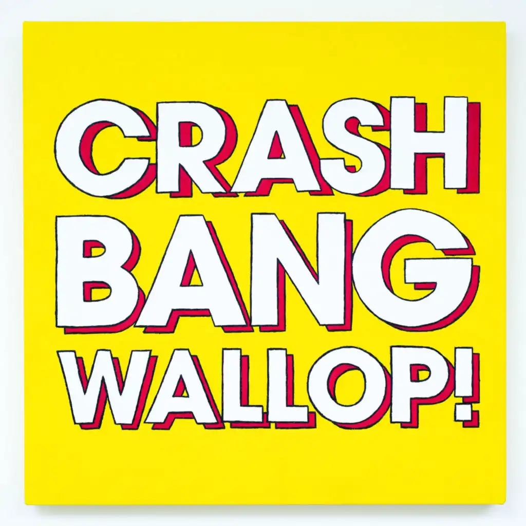 Crash, Bang, Wallop