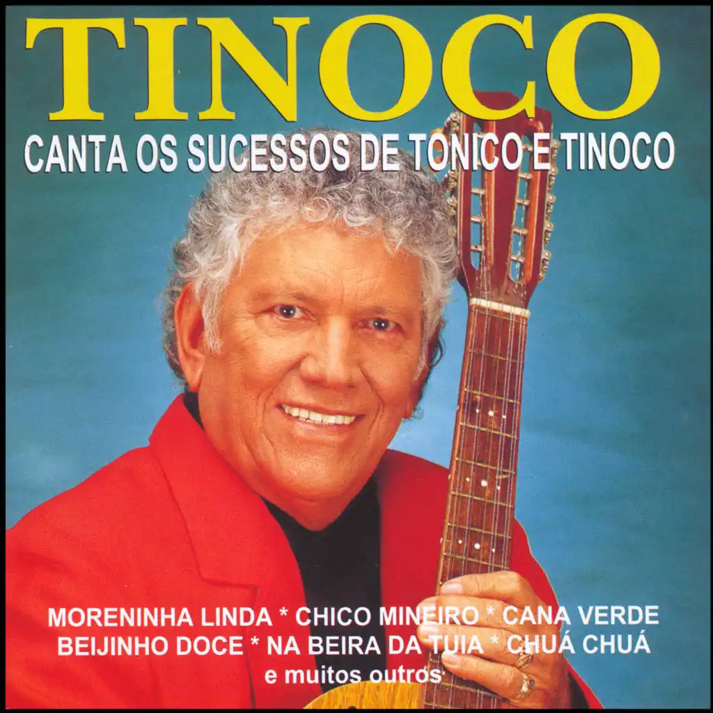 Tinoco Canta Os Sucessos De Tonico e Tinoco