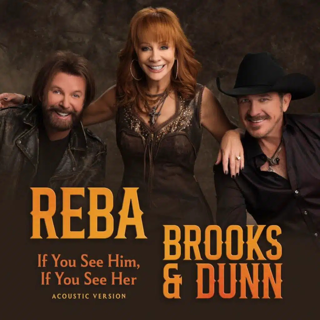 Brooks & Dunn & Reba McEntire