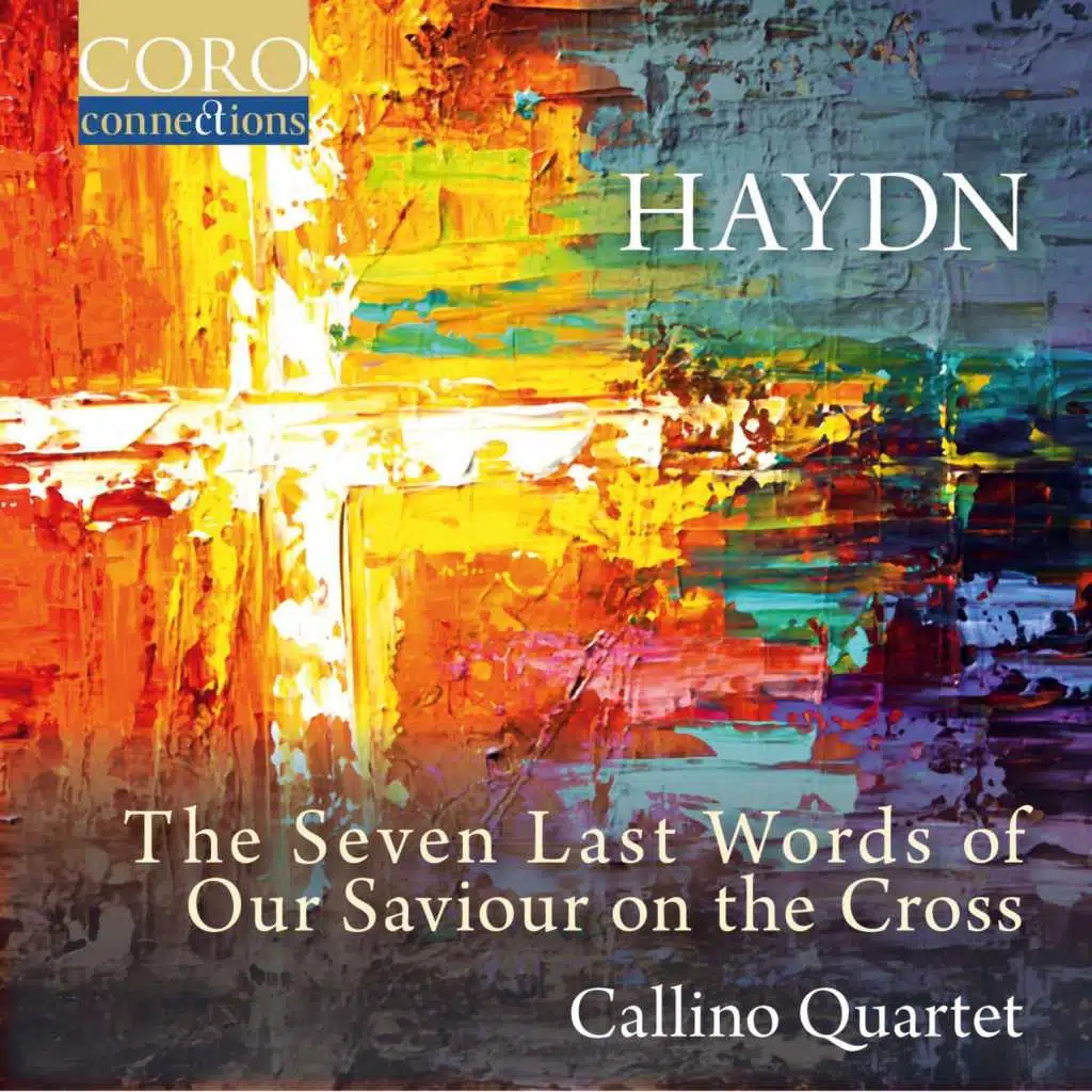 Haydn: The Seven Last Words of Our Saviour on the Cross