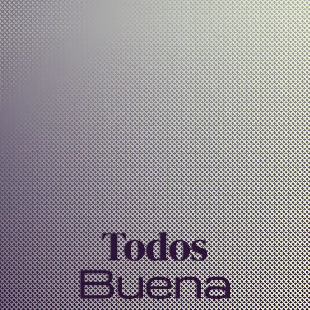 Todos Buena