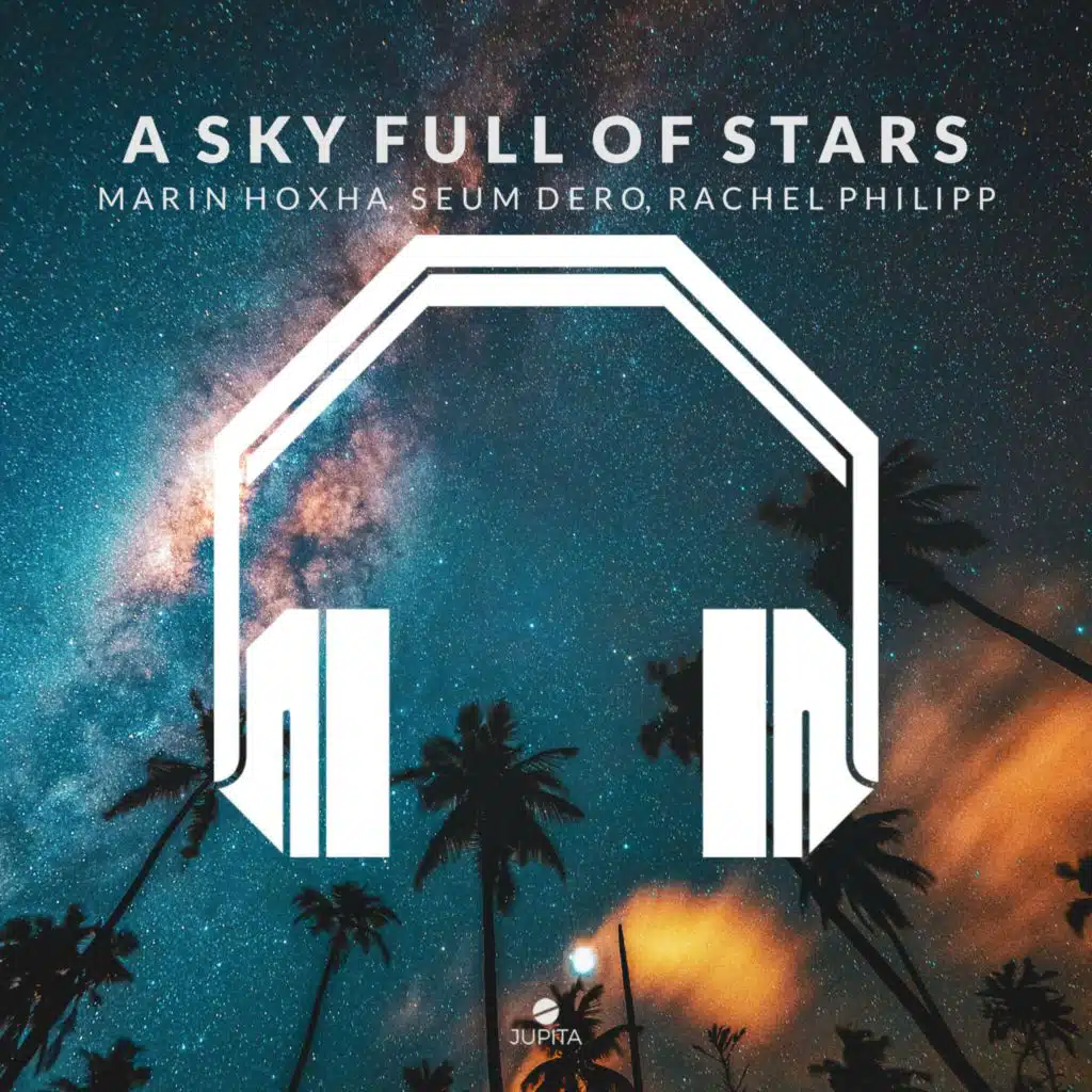 A Sky Full of Stars (8D Audio) [feat. Marin Hoxha, Seum Dero & Rachel Philipp]