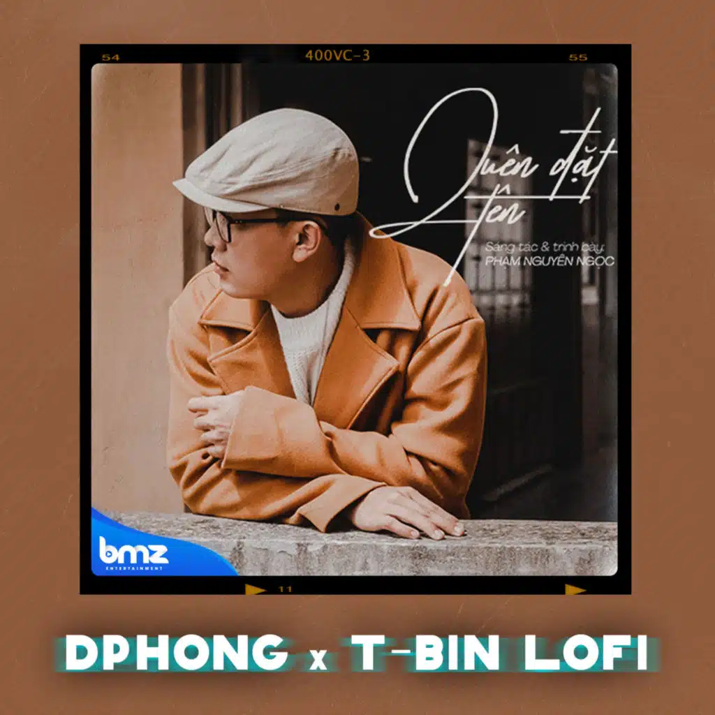 Quên Đặt Tên (DPhong feat. T-Bin Lofi)