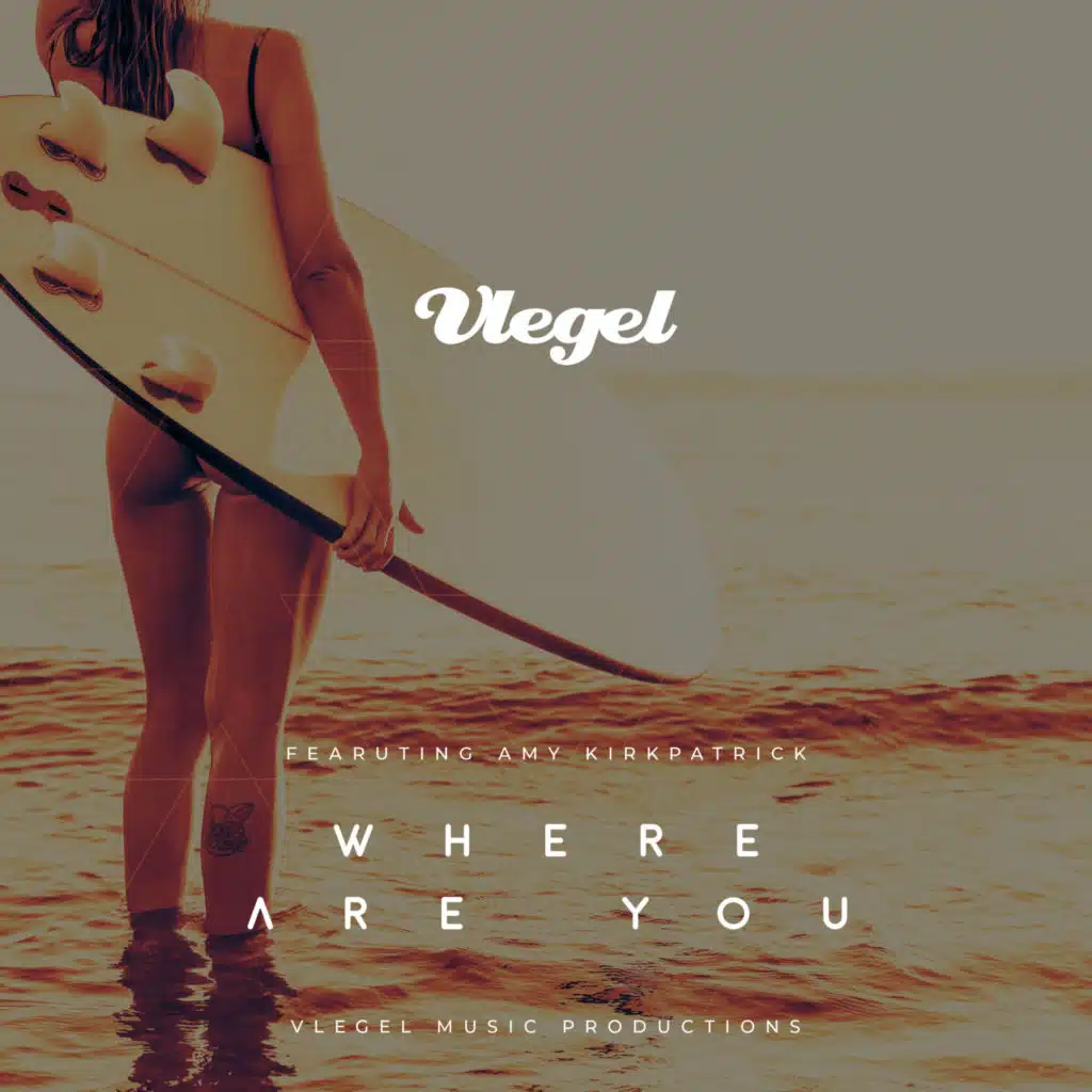 Where Are You (feat. Amy Kirkpatrick)