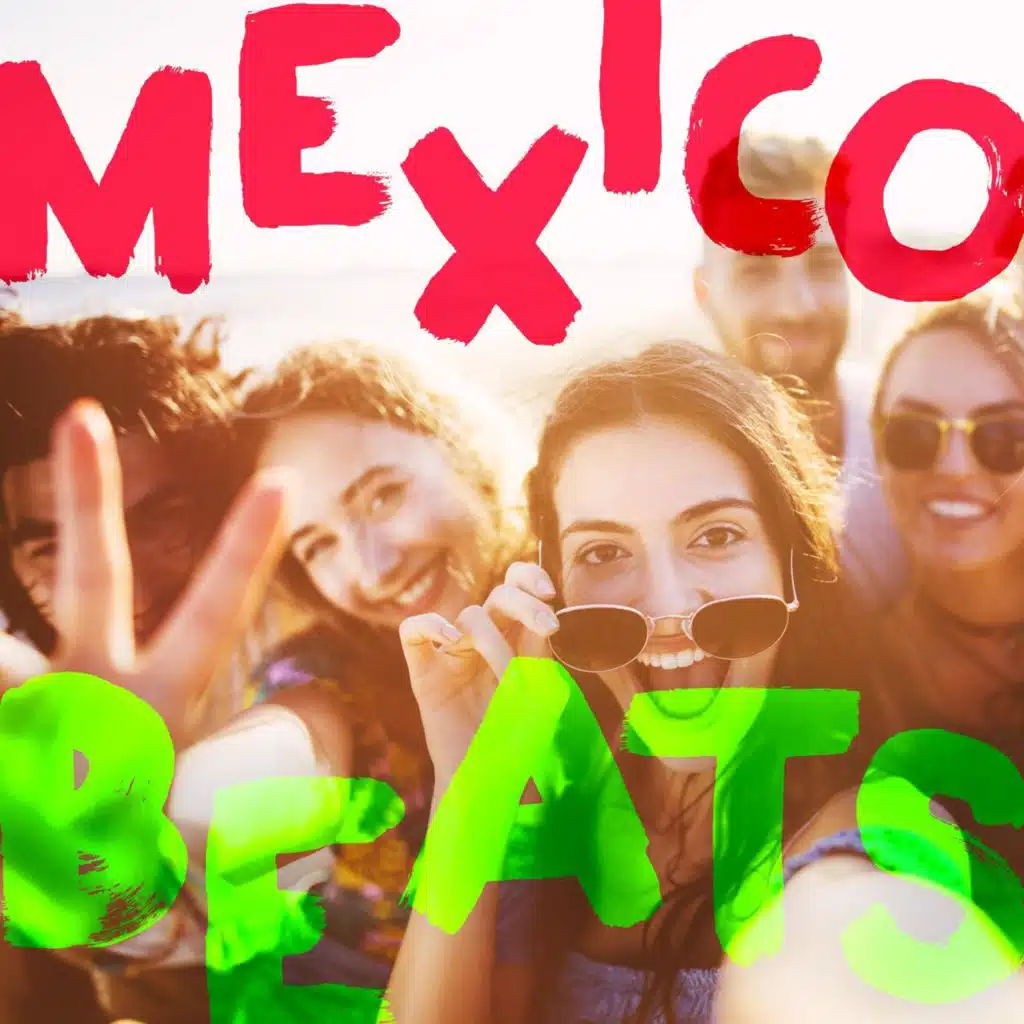 Mexico Beats