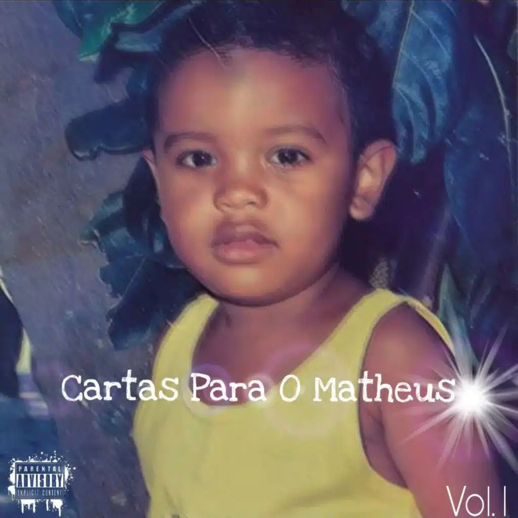 Cartas para o Matheus Vol.1
