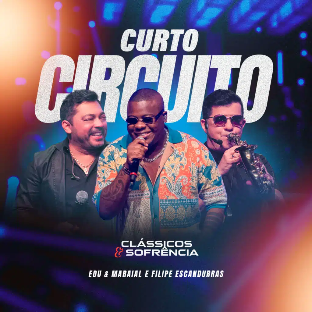 Curto Circuito (Ao Vivo)