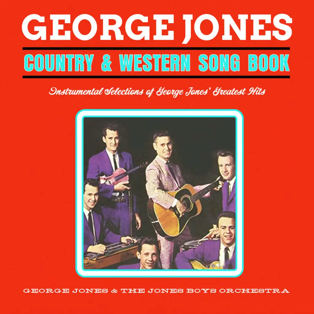 Country and Western Song Book: Instrumental Selections of George Jones' Greatest Hits